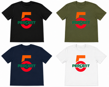 Load image into Gallery viewer, 5 PERCENT TINT T-Shirt
