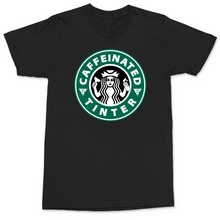 Load image into Gallery viewer, Caffeinated Tinter T-Shirt
