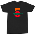 A black short-sleeve crewneck t-shirt featuring a bold graphic on the chest with a large orange number 5, a red circle, and green text reading '5 PERCENT' on a clean white background.