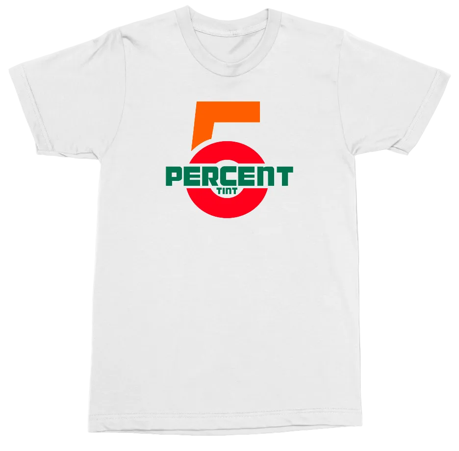 A white short-sleeve crewneck t-shirt featuring a retro-style graphic on the chest with a large orange number 5, a red circle, and green text reading '5 PERCENT TINT'.