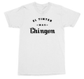 A white short-sleeve crewneck t-shirt with black text printed on the chest reading 'EL TINTER ~MAS~ Chingon'.