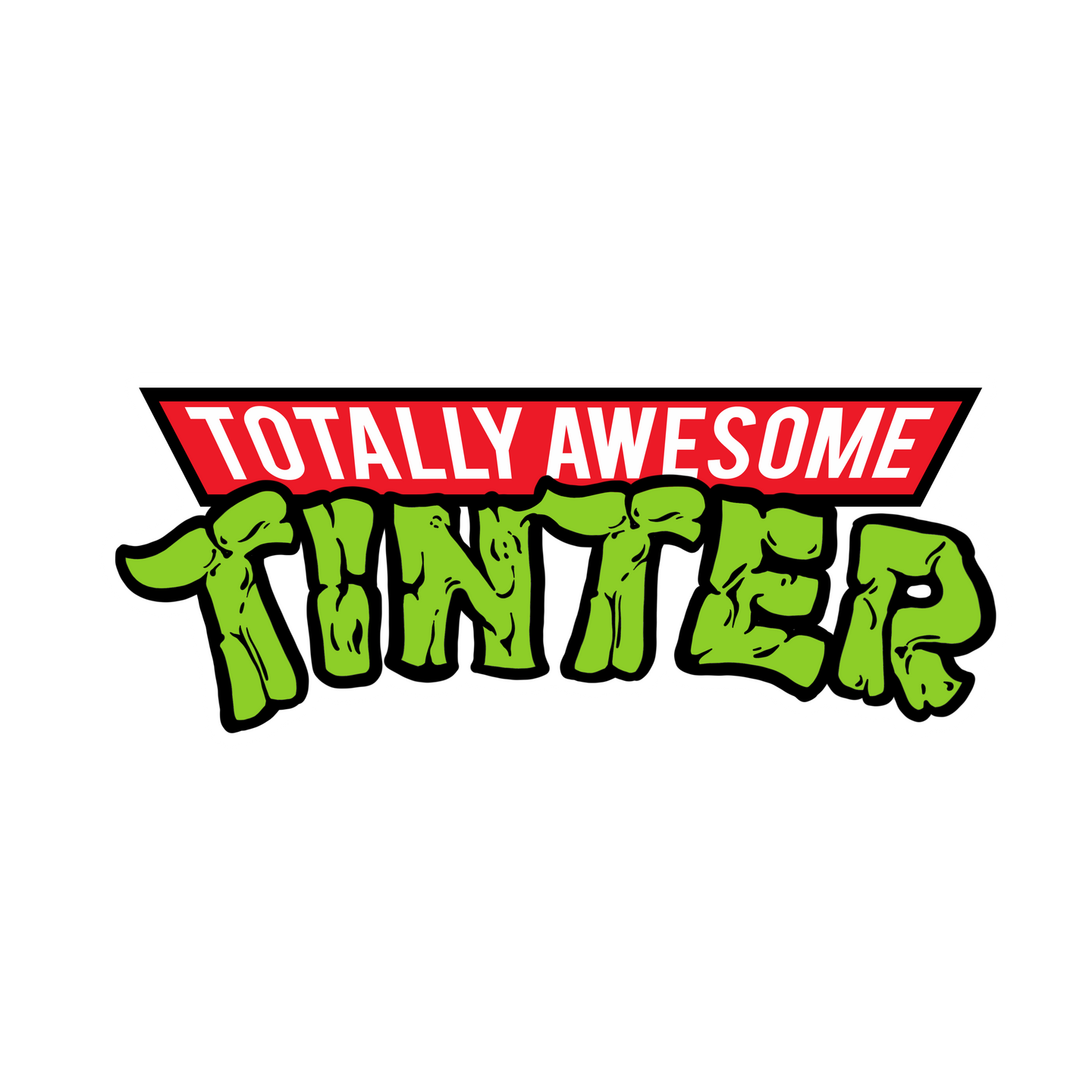 Sticker | Totally Awesome Tinter